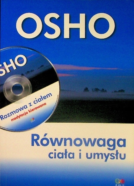 Osho - Równowaga ciała i umysłu