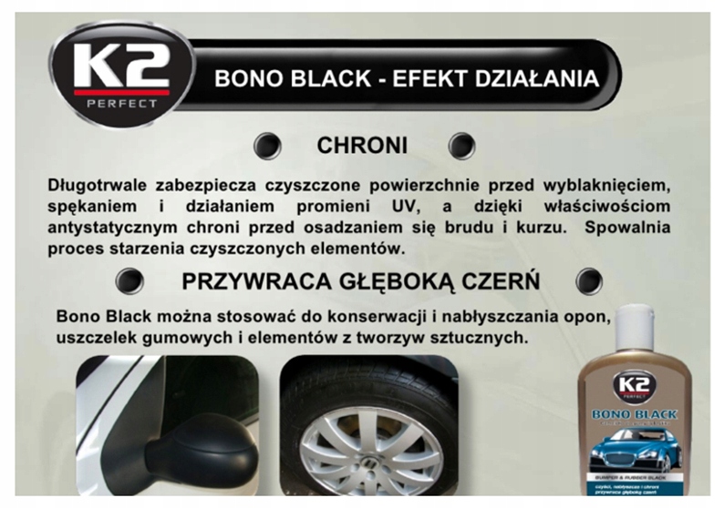 Z1T24 K2 BONO BLACK CZERNIDŁO DO GUMY I PLASTIKU 5 Waga produktu z opakowaniem jednostkowym 0.58 kg