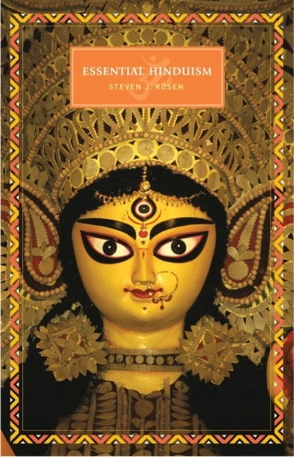 Essential Hinduism STEVEN ROSEN