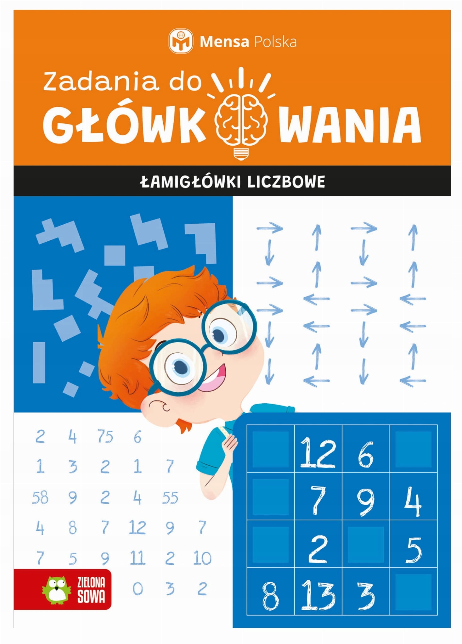 

Mensa Zadania główkowanie Zabawy Łamigłówki liczby