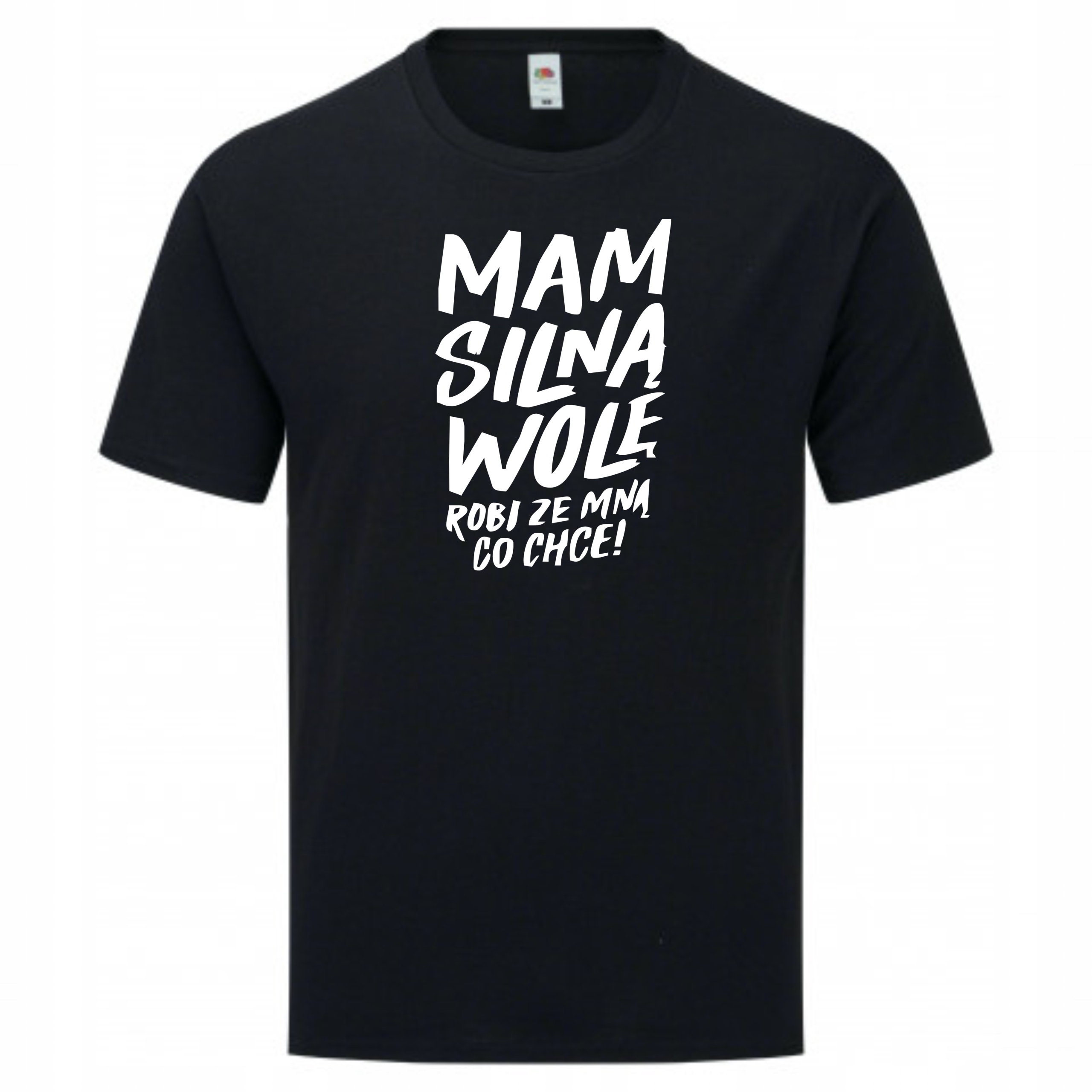 

koszulka t-shirt Mam silną wolę -rozm. L Kolory!