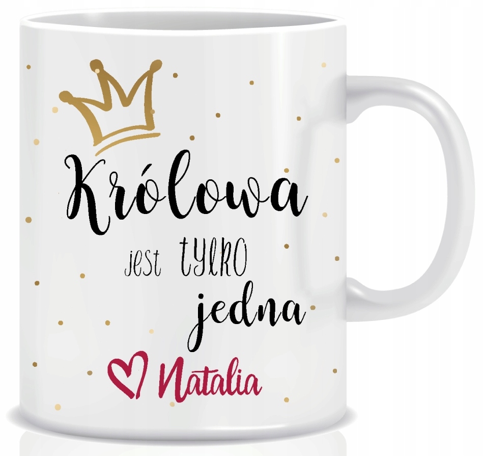 

Kubek Królowa jest tylko jedna, prezent + Imię