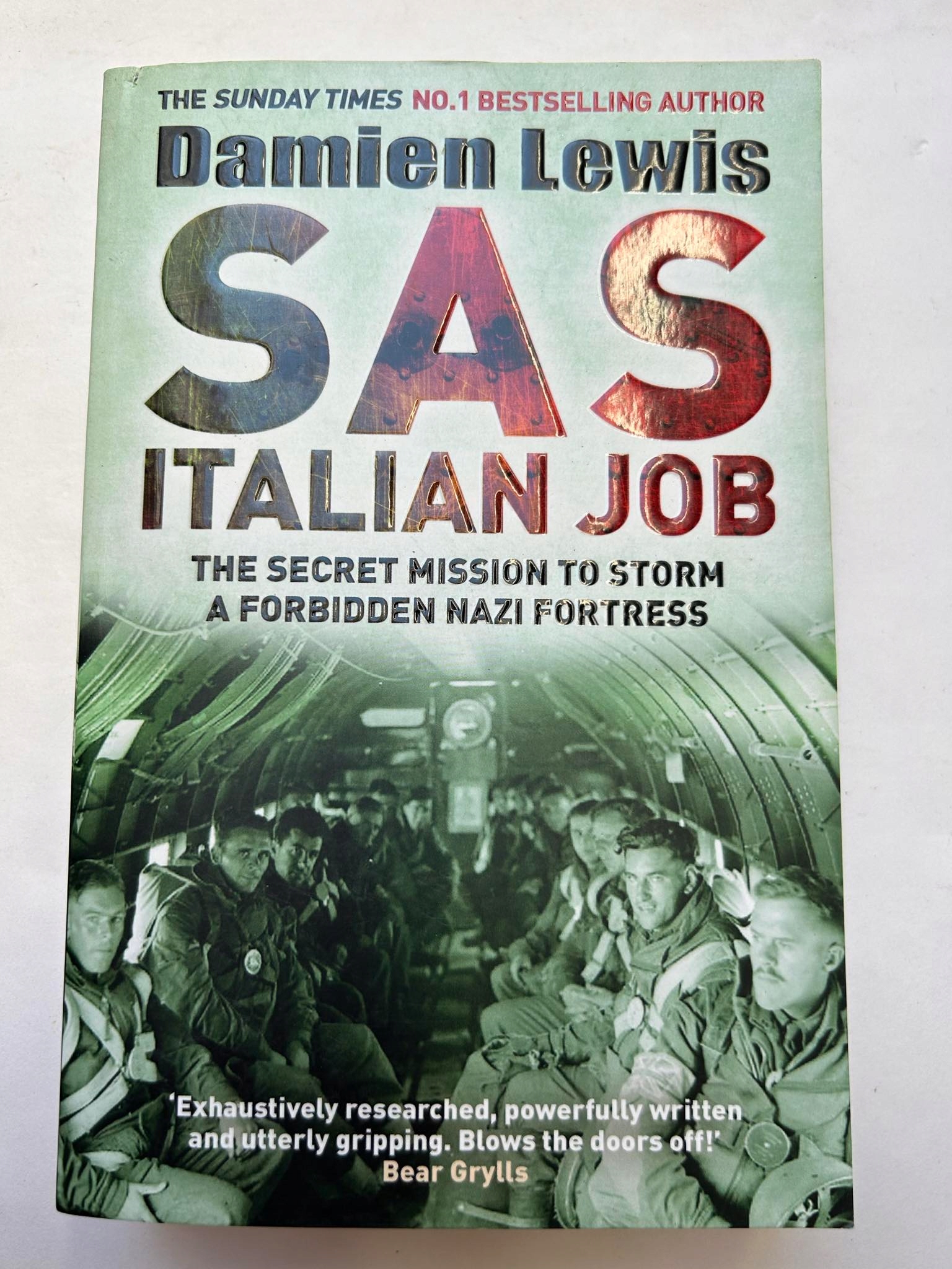 SAS Italian Job: The Secret Mission Damien Lewis