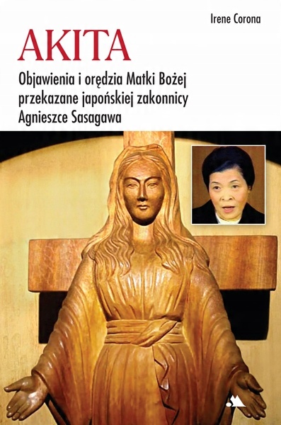 

Akita Objawienia i orędzia Matki Bożej I. Corona