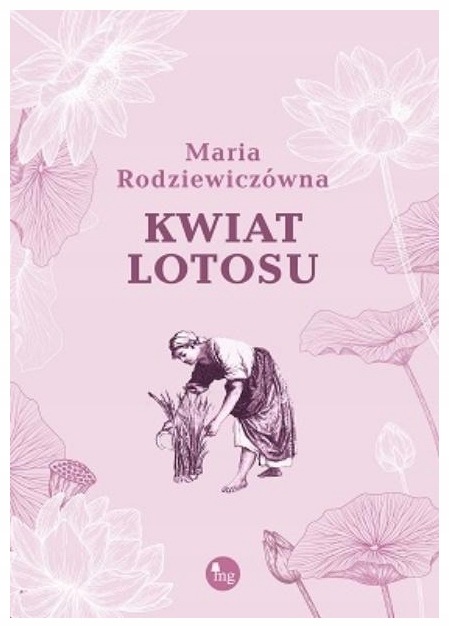 Kwiat lotosu Maria Rodziewiczówna