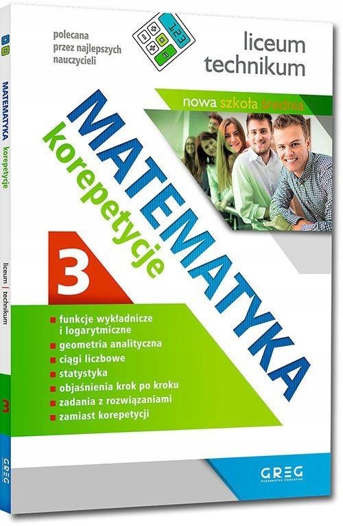 

Matematyka Korepetycje 3 Liceum Technikum 2021