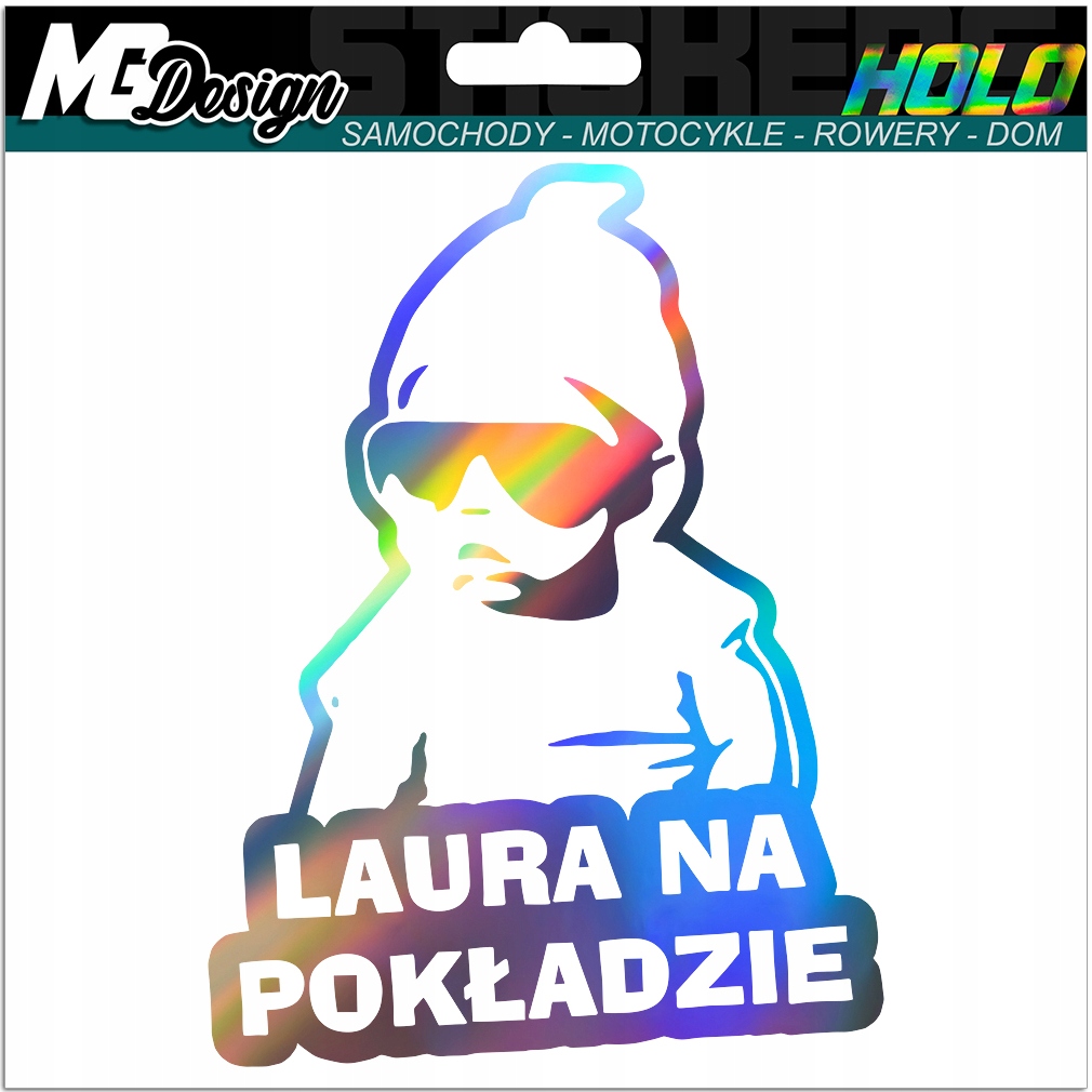 

Laura Na Pokładzie naklejka na szybę Hologram