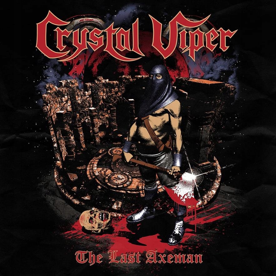 

Crystal Viper "The Last Axeman"
