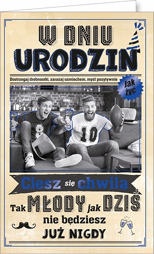 

Kartka urodzinowa dla mężczyzny chłopaka tekst U25
