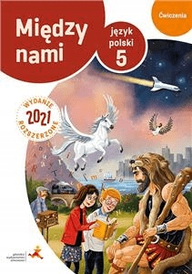 

Między nami 5 Ćwiczenia Wersja B Gwo 2021