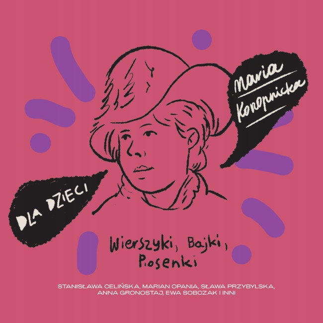 

Dla dzieci: Maria Konopnicka CD (mtj)