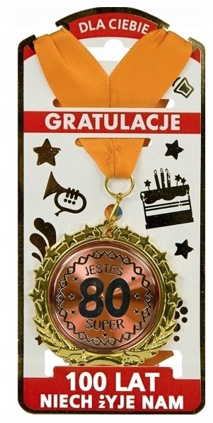 

Pamiątka 80 Urodzin Złoty Medal Jestes Super 80