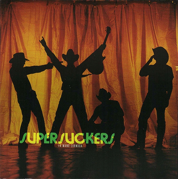 Supersuckers La Mano Cornuda *CD