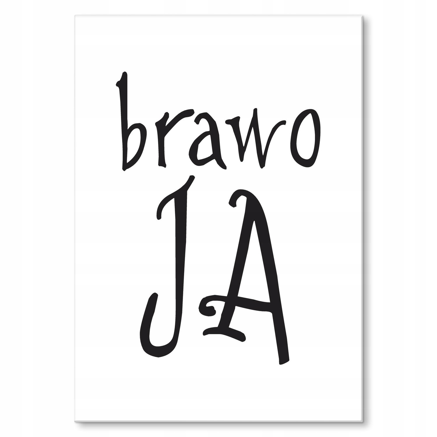 Kovový plakát Bravo Já Dárek 30 x 42 cm