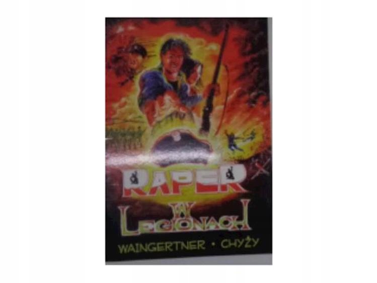 Raper w legionach - Waingertner