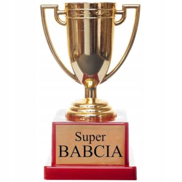 

Puchar trofeum Babcia złoty