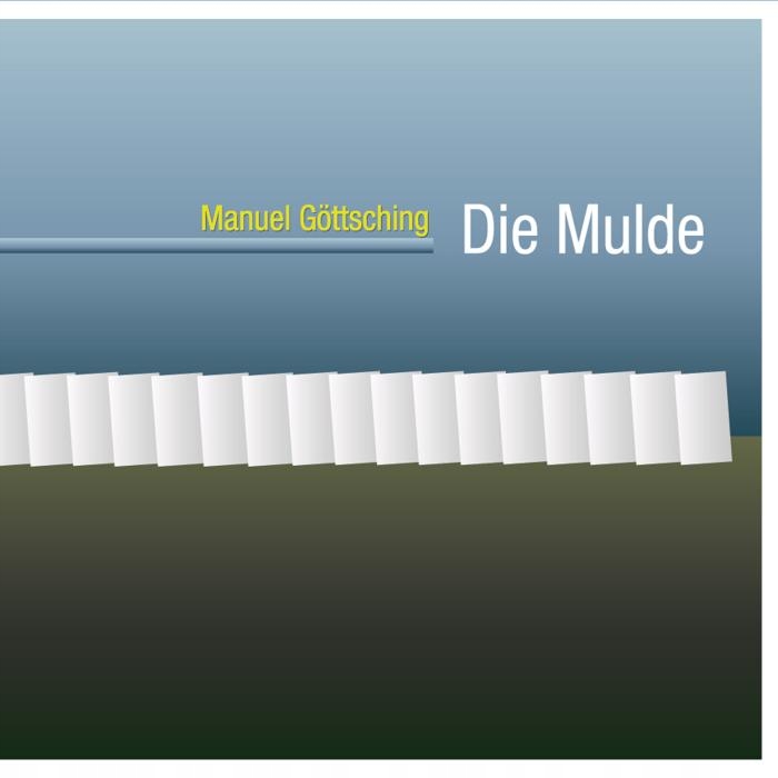 Manuel Göttsching Die Mulde