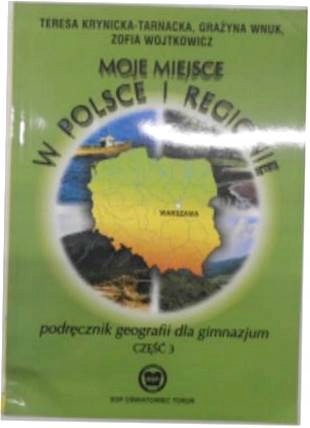 Geografia 3. Moje miejsce w Polsce i regionie. Pod