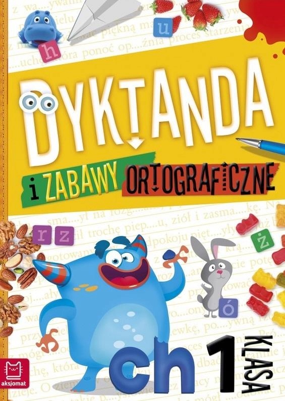 DYKTANDA I ZABAWY ORTOGRAFICZNE KL. 1 PRACA ZBIOROWA