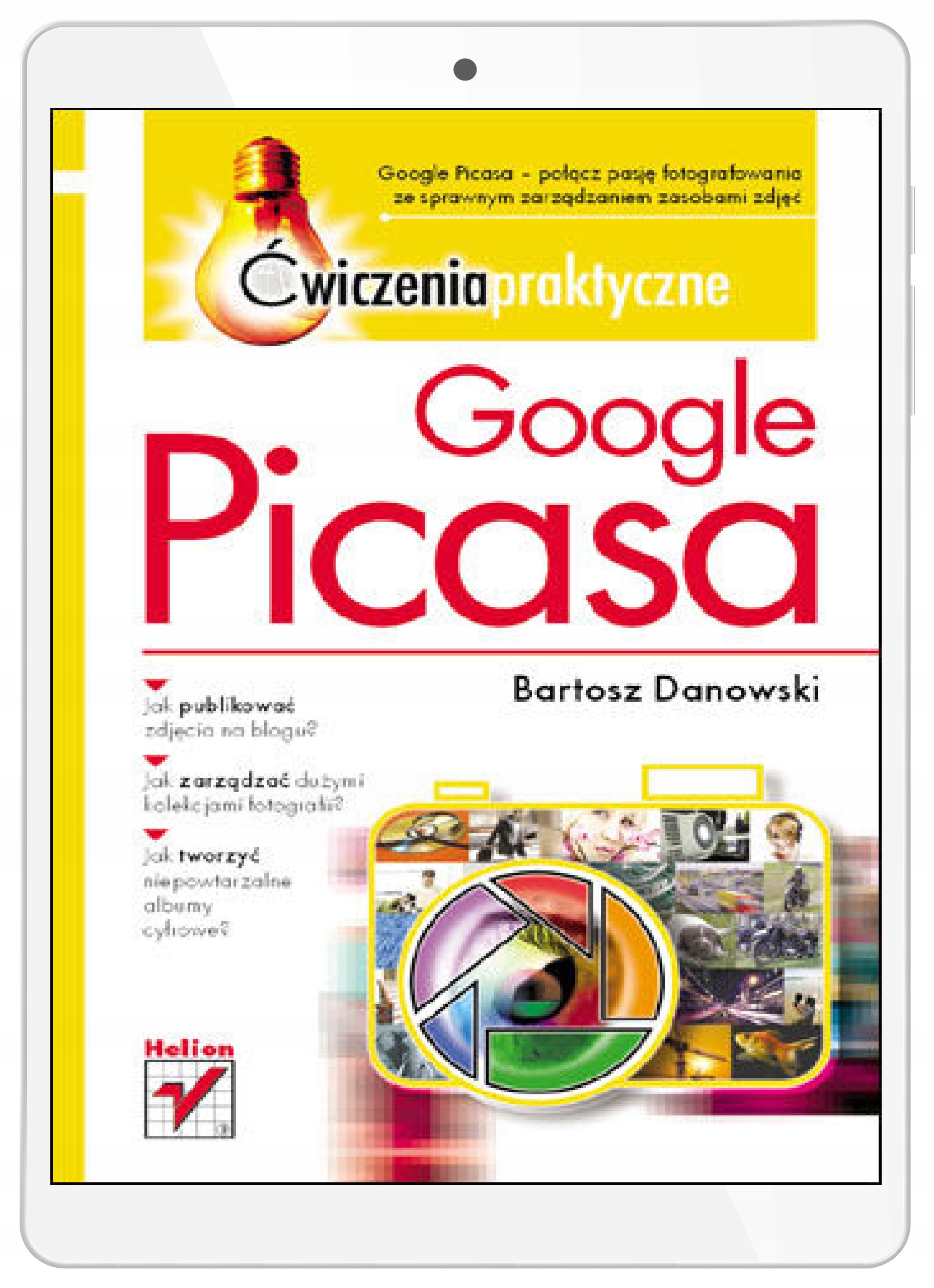 Google Picasa. Ćwiczenia praktyczne
