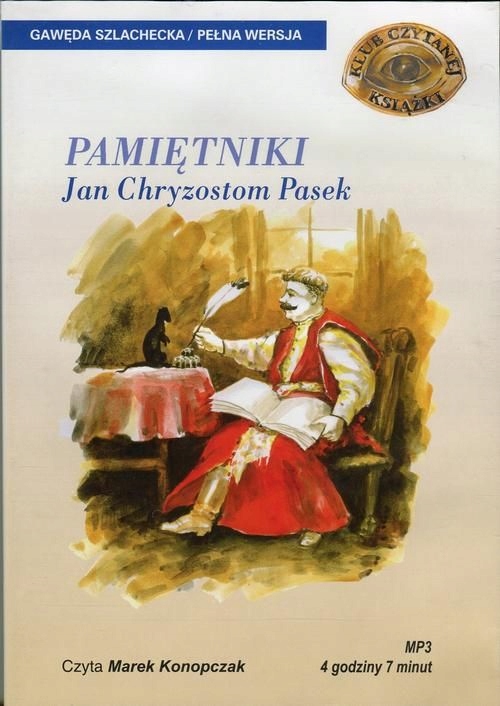 (audiobook) Pamiętniki Jan Chryzostom Pasek