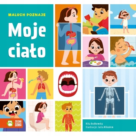 

Maluch poznaje. Moje ciało