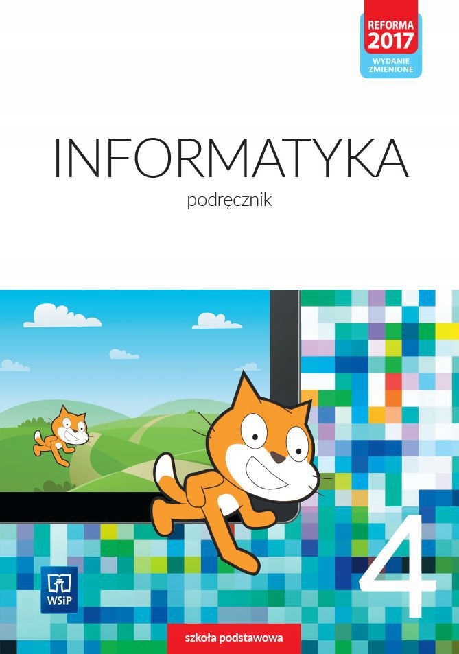 INFORMATYKA PODRĘCZNIK DLA KLASY 4 SZKOŁY PODSTAWO