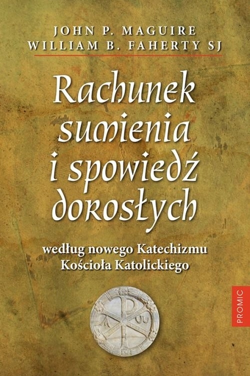 

Rachunek sumienia i spowiedź dorosłych