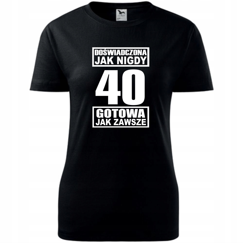 

Wyjątkowa Koszulka Na 40 Urodziny T-shirt Prezent