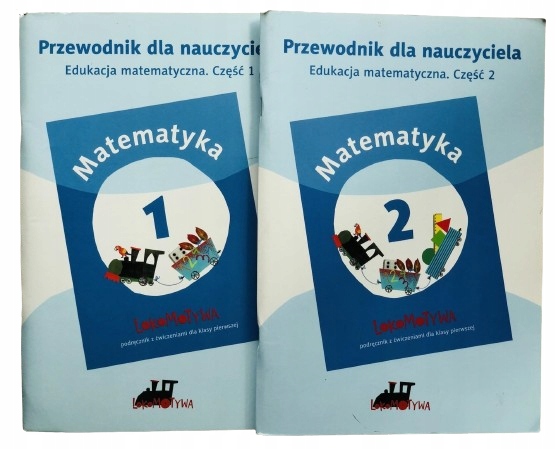 LOKOMOTYWA KSIĄŻKA NAUCZYCIELA PRZEWODNIK KLASA 1