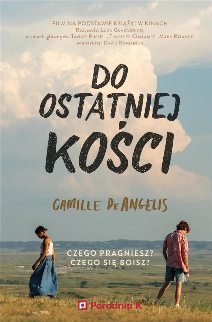 

Do Ostatniej Kości Camille De Angelis