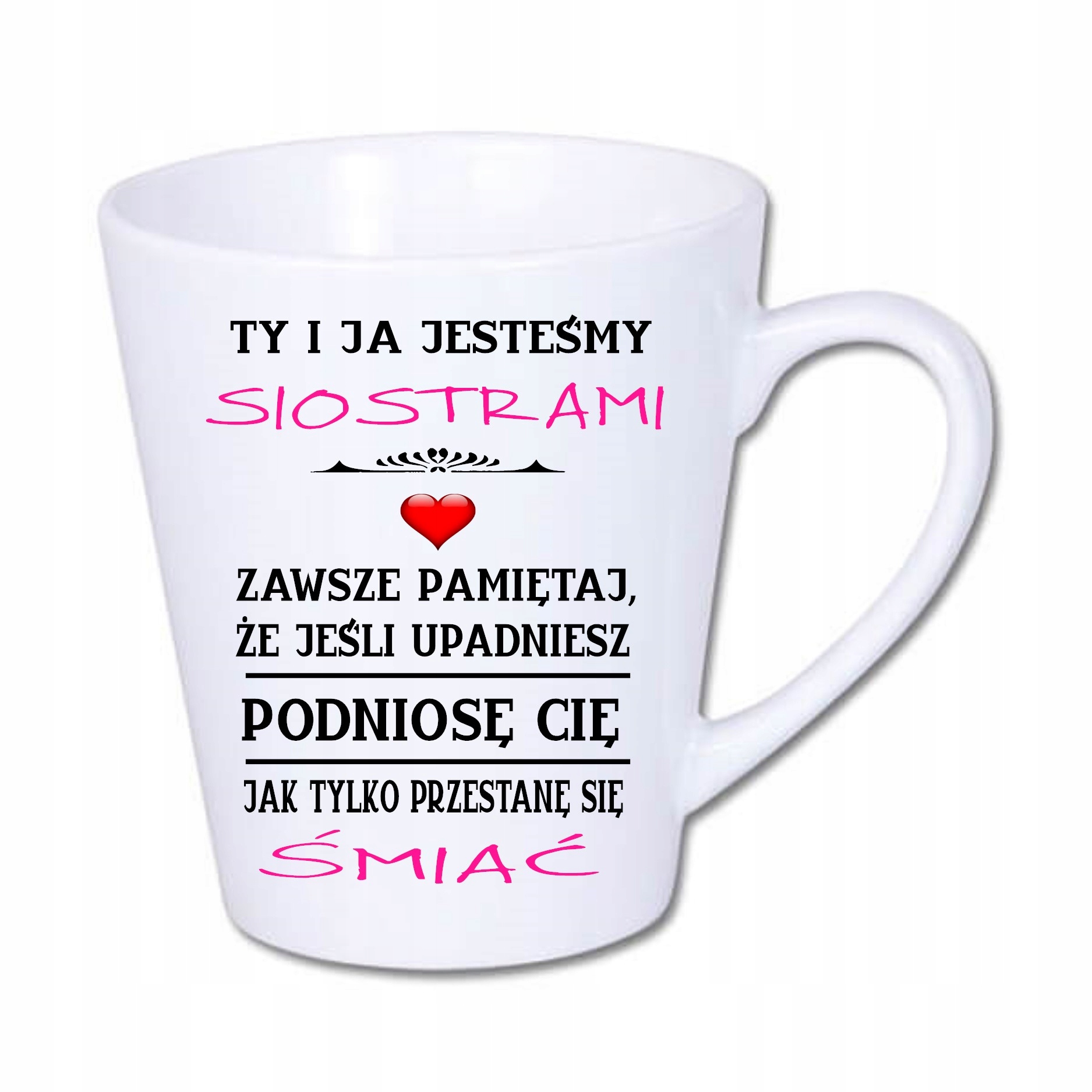 

Kubek latte dla siostry