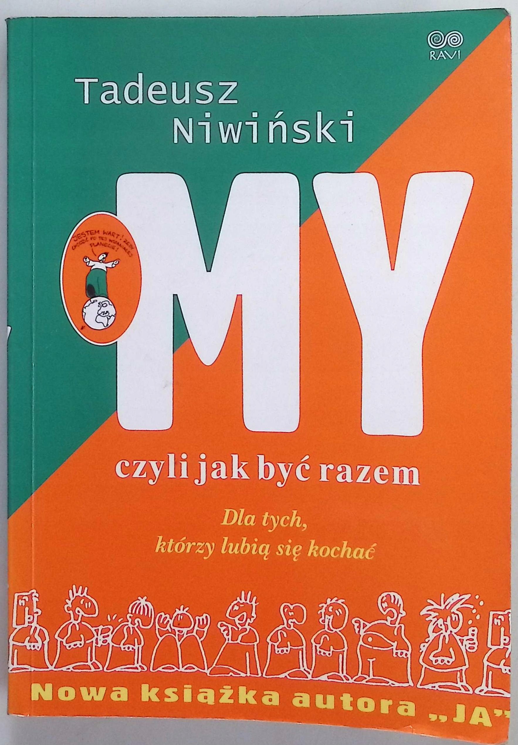 My czyli jak być razem Tadeusz Niwiński