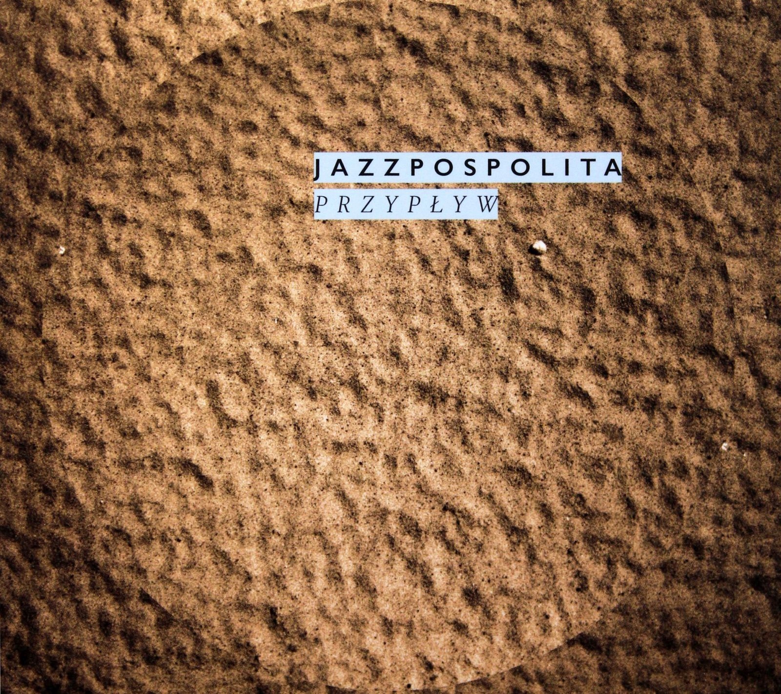 Jazzpospolita - Przypływ CD