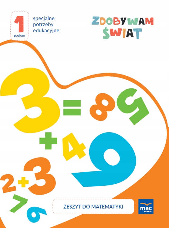 

Zdobywam Świat Zeszyt Do Matematyki Cyfry Poziom 1