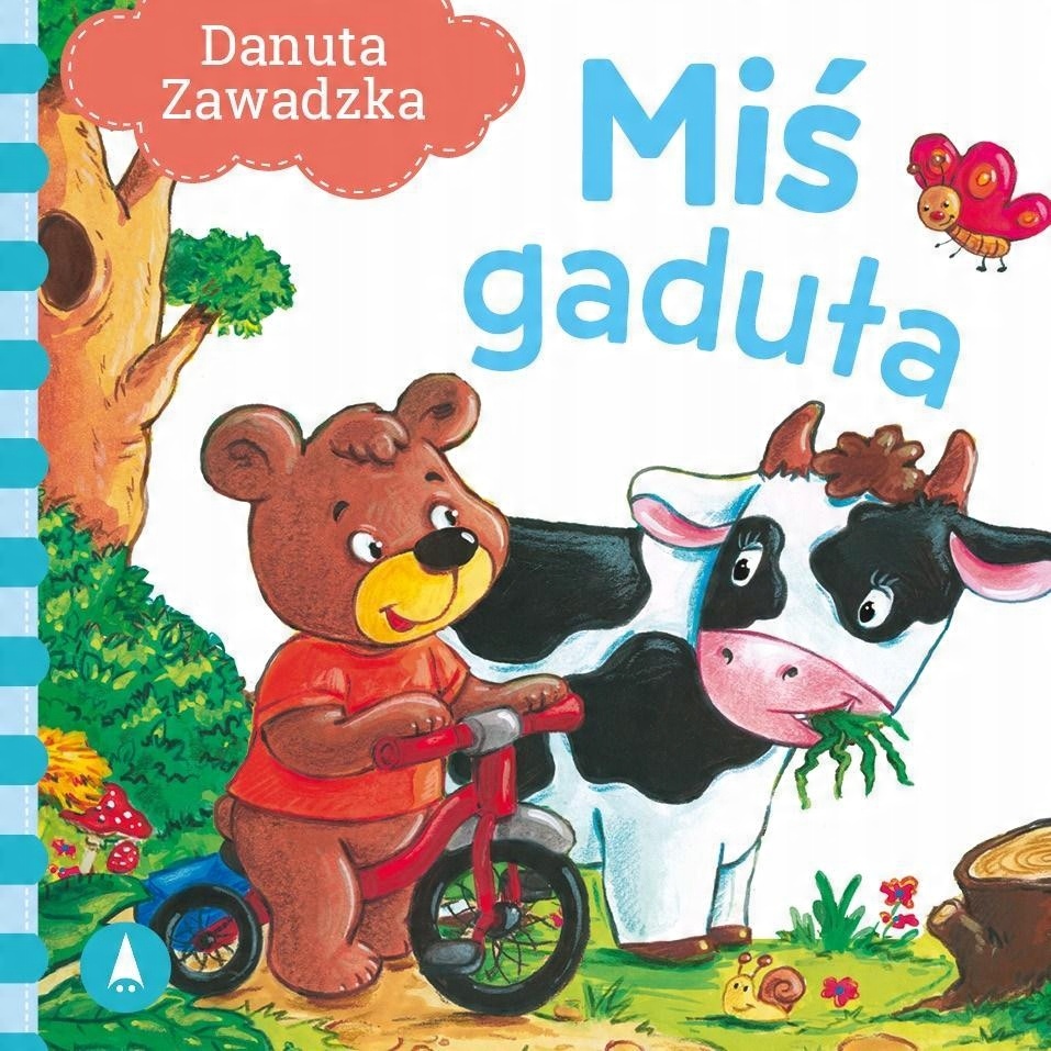 

Miś Gaduła Wiersze Dla Dzieci Danuta Zawadzka