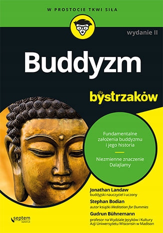 Buddyzm dla bystrzaków Tytuł Buddyzm dla bystrzaków. Wydanie II