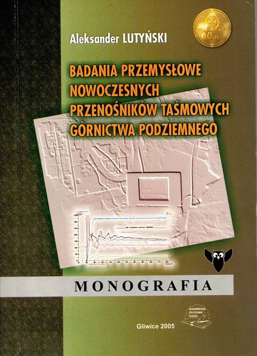 Badania Przemysłowe Nowoczesnych Przenośników Taśm