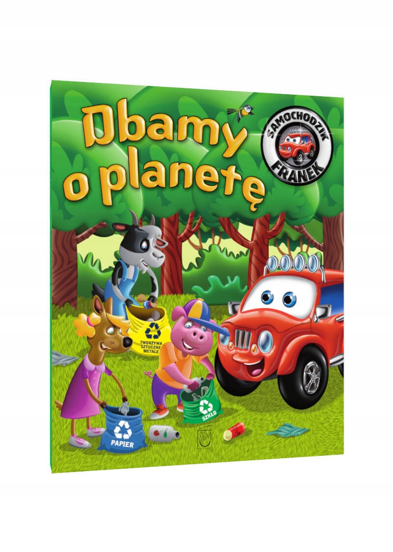 

Samochodzik Franek Dbamy o Planetę Sbm