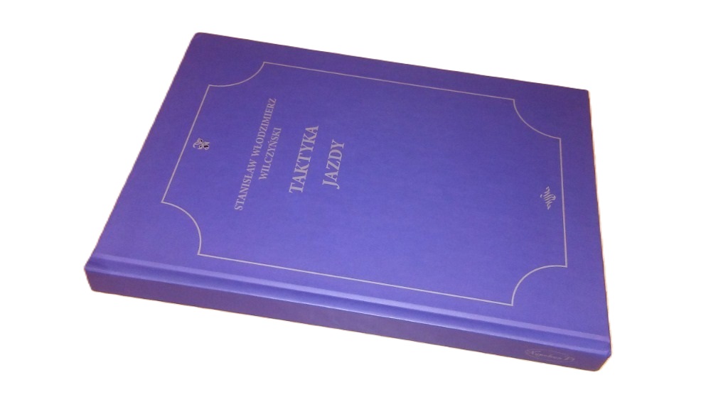 Taktyka jazdy reprint z 1952 r Stanisław Wilczyński