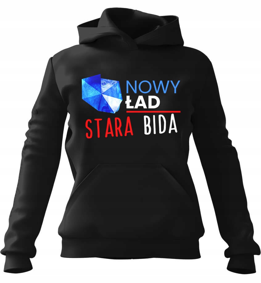 

Bluza z kapturem Nosacz Pis Nowy Ład Stara Bida