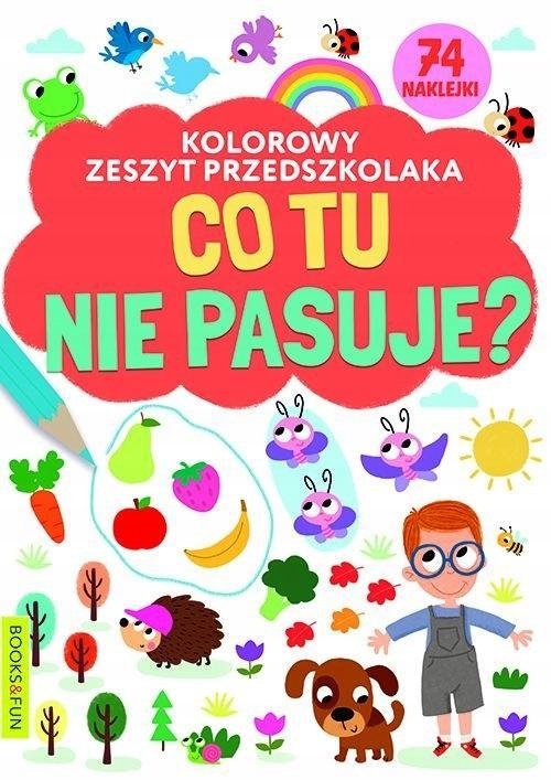 KOLOROWY ZESZYT PRZEDSZKOLAKA. CO TU NIE PASUJE