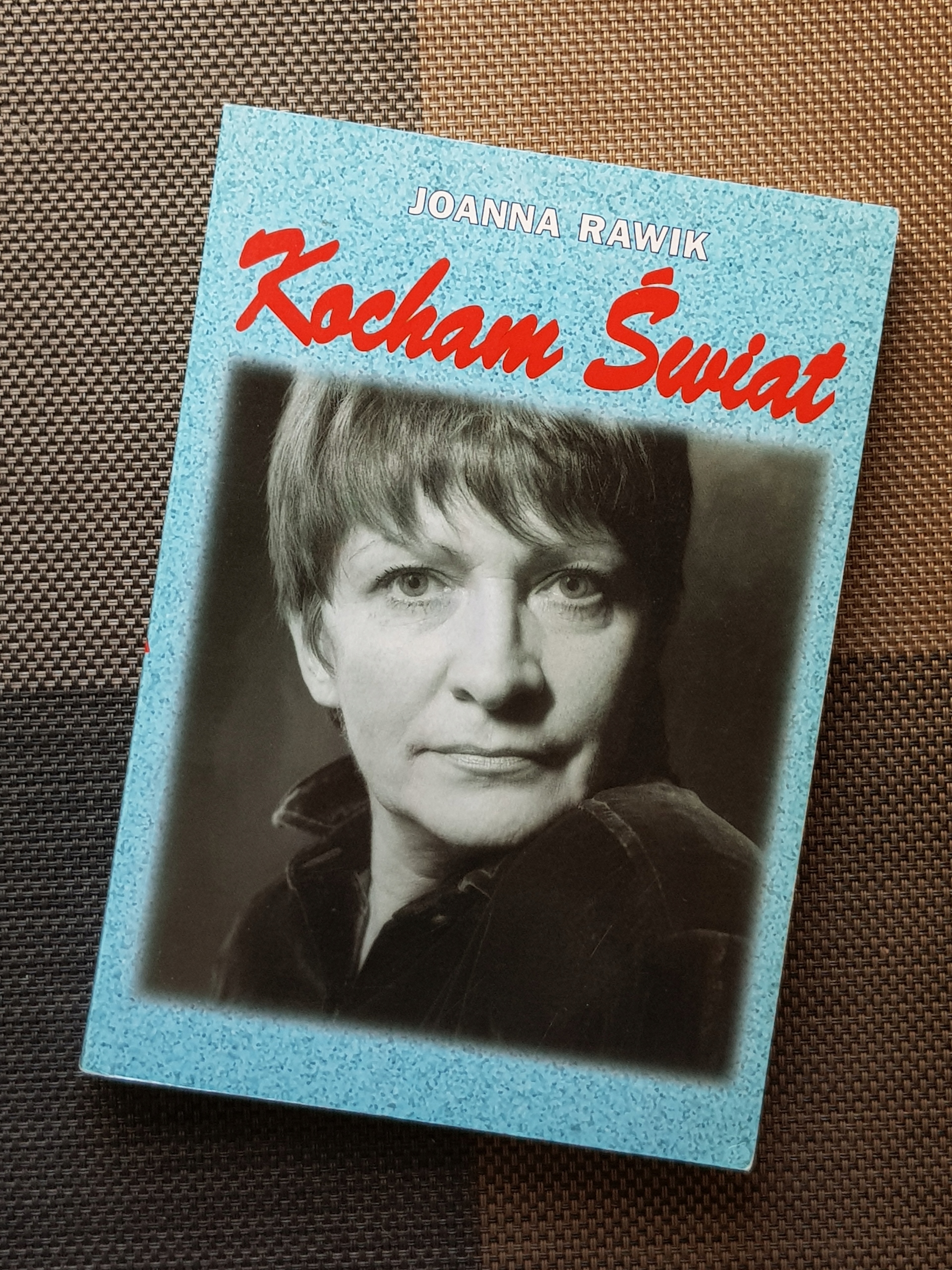 Książka KOCHAM ŚWIAT - Joanna Rawik