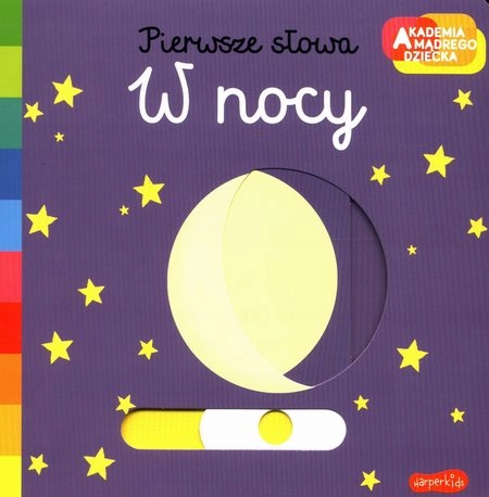 

Akademia Mądrego Dziecka Pierwsze słowa W Nocy Kd