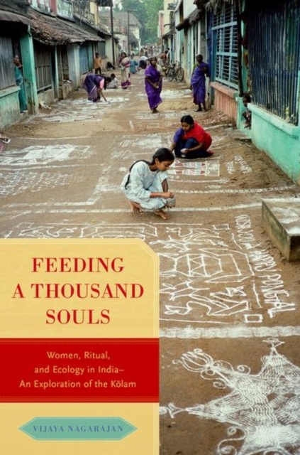 Feeding a Thousand Souls: Women, Ritual, and Ecology in India- An Explorati