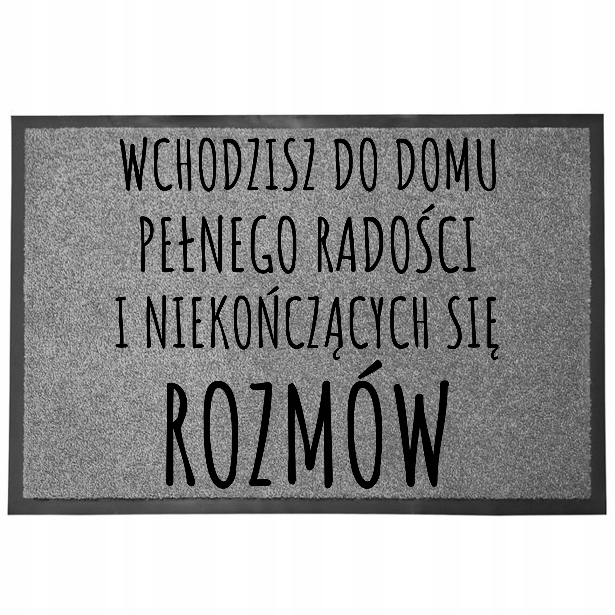 Wycieraczka Wejściowa Szara 60X40CM Rodzinna Z Humorem Wchodzisz Do Domu