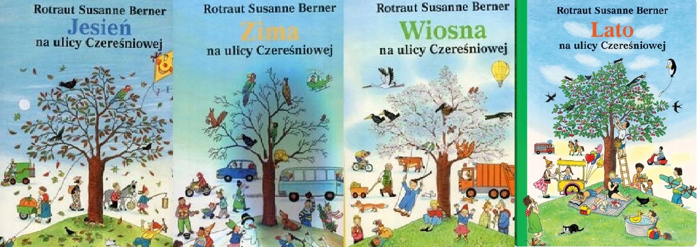 Jesień+Zima+Wiosna+Lato ulicy Czereśniowej Berner