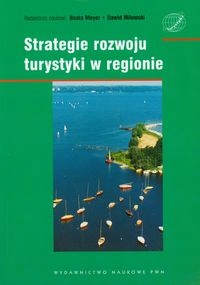 STRATEGIE ROZWOJU TURYSTYKI W REGIONIE