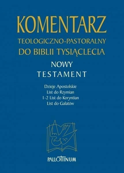 KOMENTARZ TEOLOGICZNO-PASTORALNY T.2