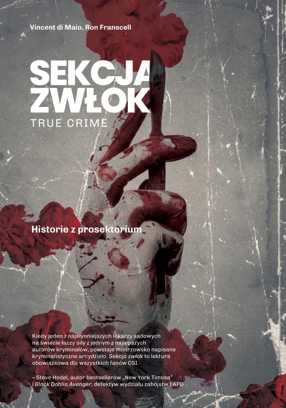 

Sekcja Zwłok. True Crime. Historie Z Prosektoriu..